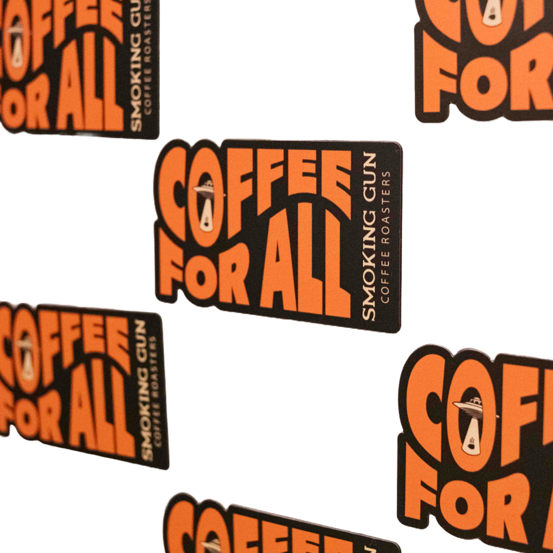 "Coffee For All" Magnet